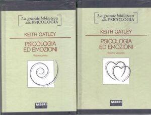 Psicologia ed emozioni (2 volumi) di Keith Oatley - Grande Biblioteca della Psicologia ed. Fabbri