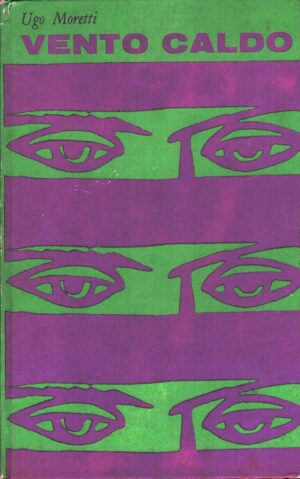 Vento caldo di Moretti, Ugo ed. Sugar