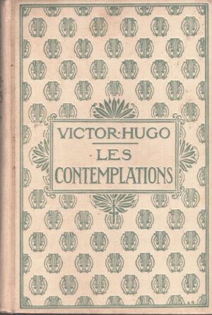 Les contemplations di Victor Hugo - In Francese ed. Nelson