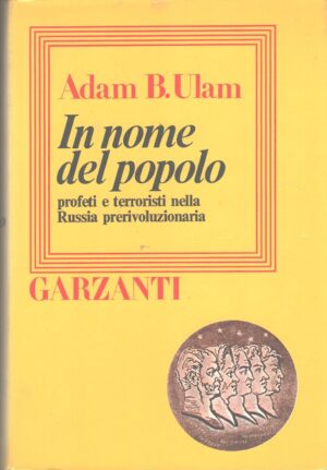 In nome del popolo di Ulam, Adam B. ed. Garzanti