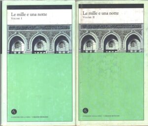 Le mille e una notte (2 volumi) di AA.VV - I Grandi Romanzi n. 19 - 20 ed. Corriere della Sera