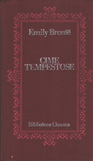 Cime tempestose di Emily Bronte ed. Euroclub