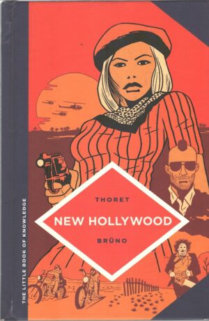 The Little Book of Knowledge - New Hollywood di Thoret, Jean Baptiste - In Inglese ed. IDW Publishing