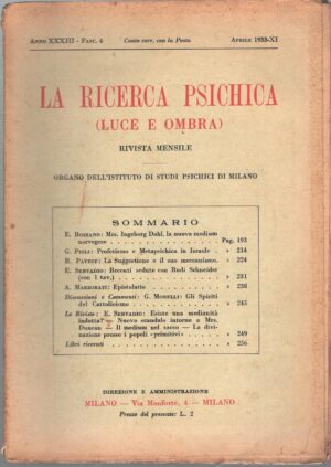 La ricerca psichica (luce e ombra) Anno XXXIII - Fascicolo 4 - Aprile 1933 ed. Istituto di Studi Psichici