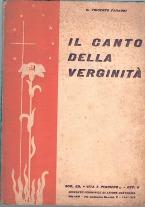 Il canto della verginità di Vincenzo Faraoni ed. Editoriale Moderno