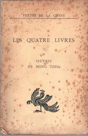 Les quatres livres (4) di Seraphin Couvreur - In Francese ed. Cathasia (1949)