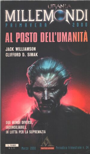 Urania Millemondi Primavera 2000 di Williamson e Simak ed. Mondadori