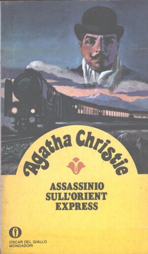 Assassinio sull'Orient Express di Agatha Christie ed. Mondadori