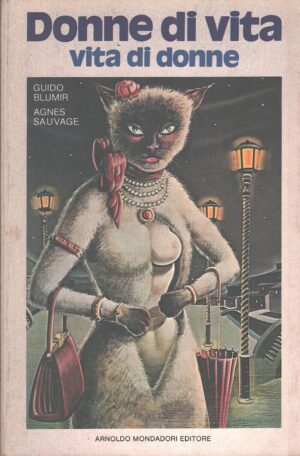 Donne di vita - Vita di donne di Blumir e Sauvage ed. Mondadori