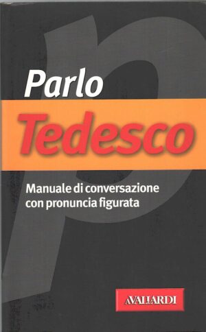 Parlo tedesco di Pichler, Erica ed. Vallardi