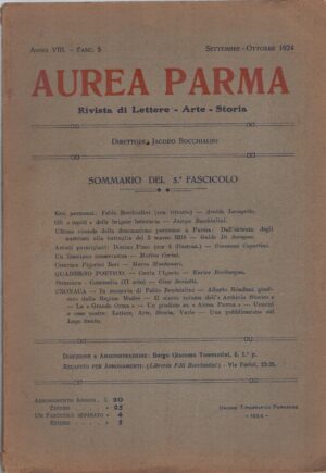 Rivista Aurea Parma - Anno VIII Fascicolo 5 - Settembre Ottobre 1924 ed. Unione Tipografica Parmense