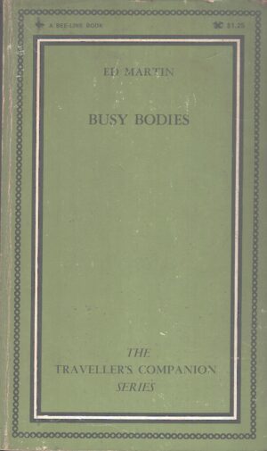 Busy Bodies di Ed Martin - In Inglese ed. Olympia Press (1968)