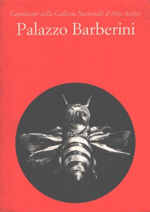 Palazzo Barberini di Mochi Onori e Vodret ed. Gebart