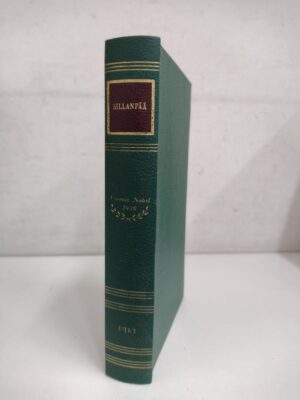 Frans Eemil Sillanpaa - Premio Nobel 1939 ed. UTET