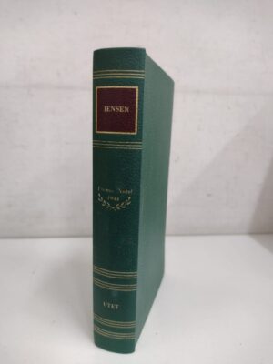 Johannes Vilhelm Jensen - Premio Nobel 1944 ed. UTET