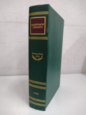 Harry Martison, Eyvind Jhonson - Premi Nobel 1974 ed. UTET