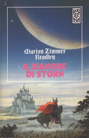 Il signore di Storn di Zimmer Bradley, Marion ed. TEA