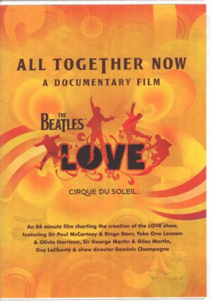 All together now - The Beatles Love Cirque du Soleil - Documentary Film DVD in Inglese