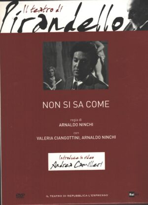 Non si sa come - DVD Il teatro di Pirandello vol. 22 - Versione da edicola - DVD in Italiano