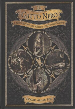 Il gatto nero e altri racconti del mistero e dell'immaginazione di Edgar Allan Poe ed. RBA