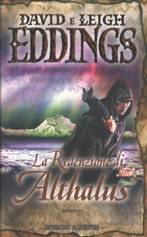 La redenzione di Althalus di David e Leigh Eddings ed. Sperling & Kupfer