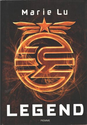 Legend di Marie Lu ed. Piemme (Prima edizione 2013)
