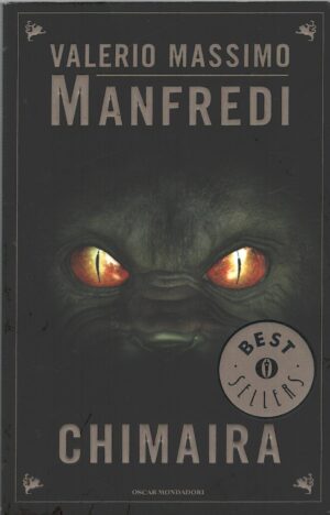 Chimaira di Valerio Massimo Manfredi - Bestsellers n. 1211 ed. Mondadori