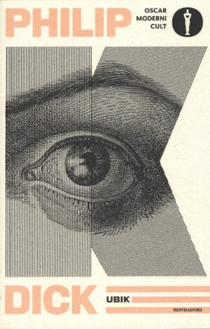 Ubik di Dick, Philip ed. Mondadori