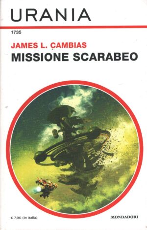 Missione scarabeo di James L. Cambias - Urania n. 1735 ed. Mondadori