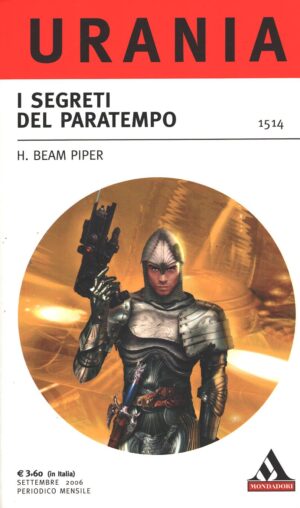 I segreti del paratempo di Piper, H. Beam - Urania n. 1514 ed. Mondadori