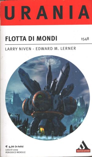 Flotta di mondi di L. Niven e E. M. Lerner - Urania n. 1548 ed. Mondadori