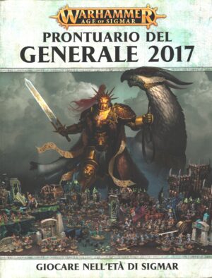 Warhammer Age of Sigmar - Prontuario del Generale 2017 ed. Games Workshop