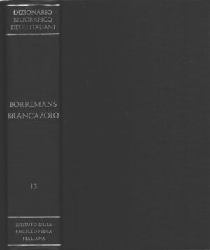 Borremans Brancazolo - Dizionario Biografico degli Italiani (vol. 13) ed. Istituto della Enciclopedia Italiana