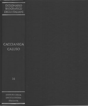Caccianiga Caluso - Dizionario Biografico degli Italiani (vol. 16) ed. Istituto della Enciclopedia Italiana