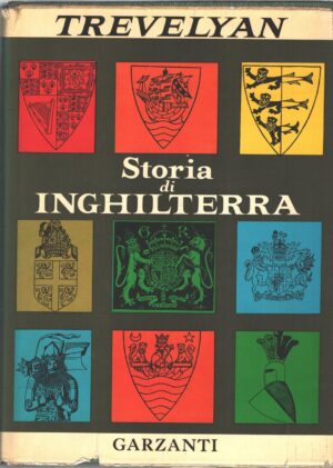 Storia di Inghilterra di Trevelyan ed. Garzanti (1966)