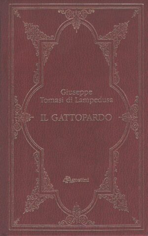 Il Gattopardo di Giuseppe Tomasi Di Lampedusa ed. De Agostini