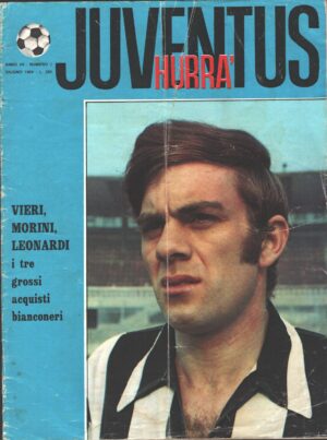 Hurrà Juventus n. 6 - Giugno 1969 - In copertina Roberto Vieri