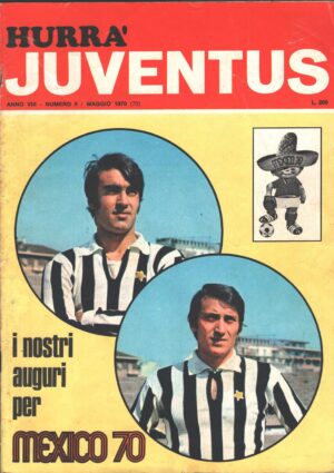 Hurrà Juventus n. 5 - Maggio 1970 - In copertina Anastasi, Furino