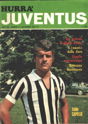 Hurrà Juventus n. 9 - Settembre 1970 - In copertina Fabio Capello