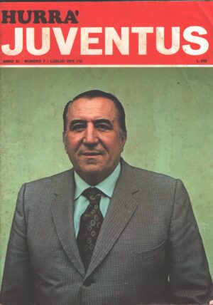 Hurrà Juventus n. 7 - Luglio 1973 - In copertina Cestmir Vycpalek