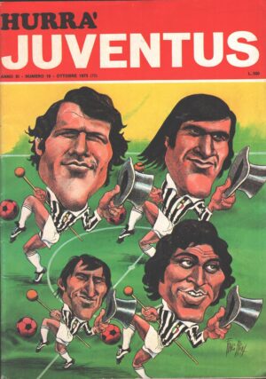 Hurrà Juventus n. 10 - Ottobre 1973 - In copertina Un centrocampo di ferro