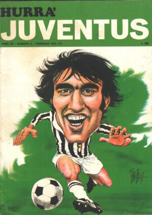 Hurrà Juventus n. 2 - Febbraio 1974 - In copertina Pietro Anastasi