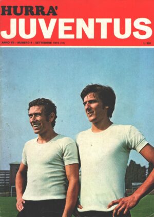 Hurrà Juventus n. 9 - Settembre 1974 - In copertina Damiani, Scirea
