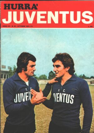 Hurrà Juventus n. 10 - Ottobre 1974 - In copertina Lungobucco, Viola