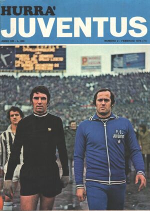 Hurrà Juventus n. 2 - Febbraio 1975 - In copertina Zoff, Piloni