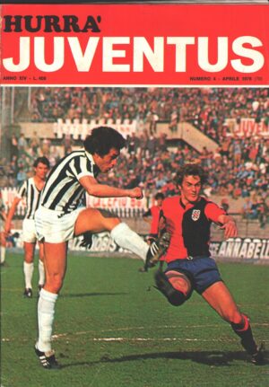 Hurrà Juventus n. 4 - Aprile 1976 - In copertina Causio