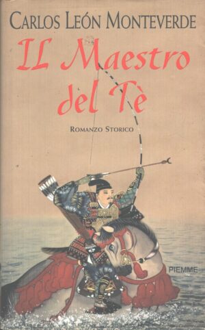 Il maestro del tè di Monteverde, Carlos L. ed. Piemme