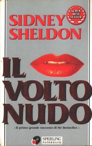 Il volto nudo di Sidney Sheldon ed. Sperling & Kupfer