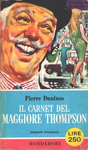 Il carnet del Maggiore Thompson di Pierre Daninos ed. Mondadori