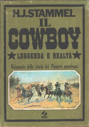 Il cowboy di Stammel, H. J. ed. SEI (1974)